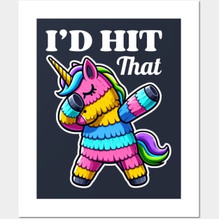 I'd Hit That Pinata Dabbing Unicorn Cute Posters and Art